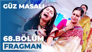 Güz Masalı 68. Bölüm Fragmanı - 23 Ekim Cuma