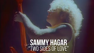 Watch Sammy Hagar Two Sides Of Love video