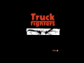 Truckfighters - Phi (2007) (Full Album)
