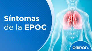 Qué Es La Epoc Y Cuáles Son Sus Síntomas?