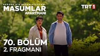 Masumlar Apartmanı 70. Bölüm 2. Fragmanı