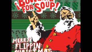 Watch Bowling For Soup All I Want For Christmas Is You video