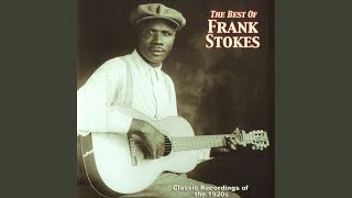 Watch Frank Stokes Bedtime Blues video