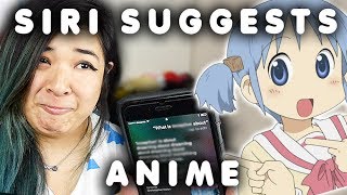 Asking Siri What Anime She Recommends...and well...