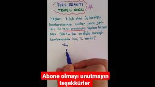 Ters Orantı Temel Soru Pratik Çözüm