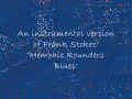 MEMPHIS ROUNDERS BLUES instrumental version - Frank Stokes