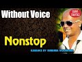 Chamara Ranawaka Nonstop Karaoke Without Voice
