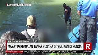 Mayat Perempuan Tanpa Busana Ditemukan Di Sungai Redaksi Malam 060721