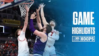 Northwestern Vs. Wisconsin Highlights 2025 B1G Mens Basketball Tournament 03132025