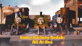 Sodor Railway Redub All At Sea
