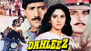 Dahleez 1986 Hindi Comedy Full Movie Jackie Shroff, Raj Babbar, Smita Patil, Meenakshi Seshadri
