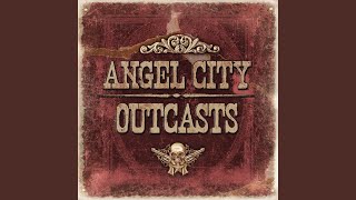 Watch Angel City Outcasts Sidewinder video