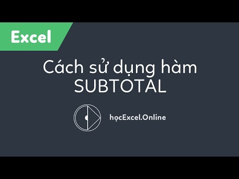 Hàm Subtotal trong Excel - Học Excel Online