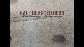 Watch Half Hearted Hero Cobblestones video