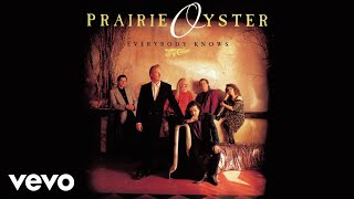 Watch Prairie Oyster Just For Old Times Sake video