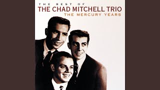 Watch Chad Mitchell Trio The Natural Girl For Me video