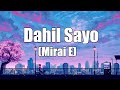 Dahil Sayo(Mirai E) - Hambog ng Sagpro Krew