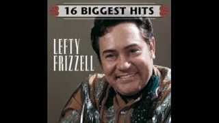 Watch Lefty Frizzell I Never Go Around Mirrors video