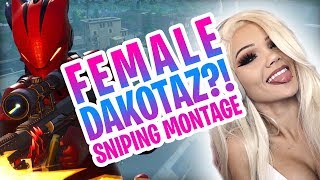 Female Dakotaz? - Justfoxii Sniping Montage