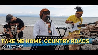 Take Me Home,Country Roads - John Denver | Kuerdas Reggae Version