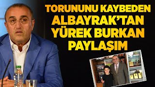 Abdurrahi̇m Albayraktan Hayatini Kaybeden Torunu İçi̇n Yürek Burkan Açiklama
