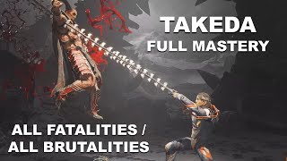 Mk1 Takeda All Brutalities & Fatalities Full Mastery 4K Hdr - Mortal Kombat 1