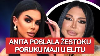 Elita 9 Anita Poslala Žestoku Poruku Maji U Elitu Zadruga Uzivo