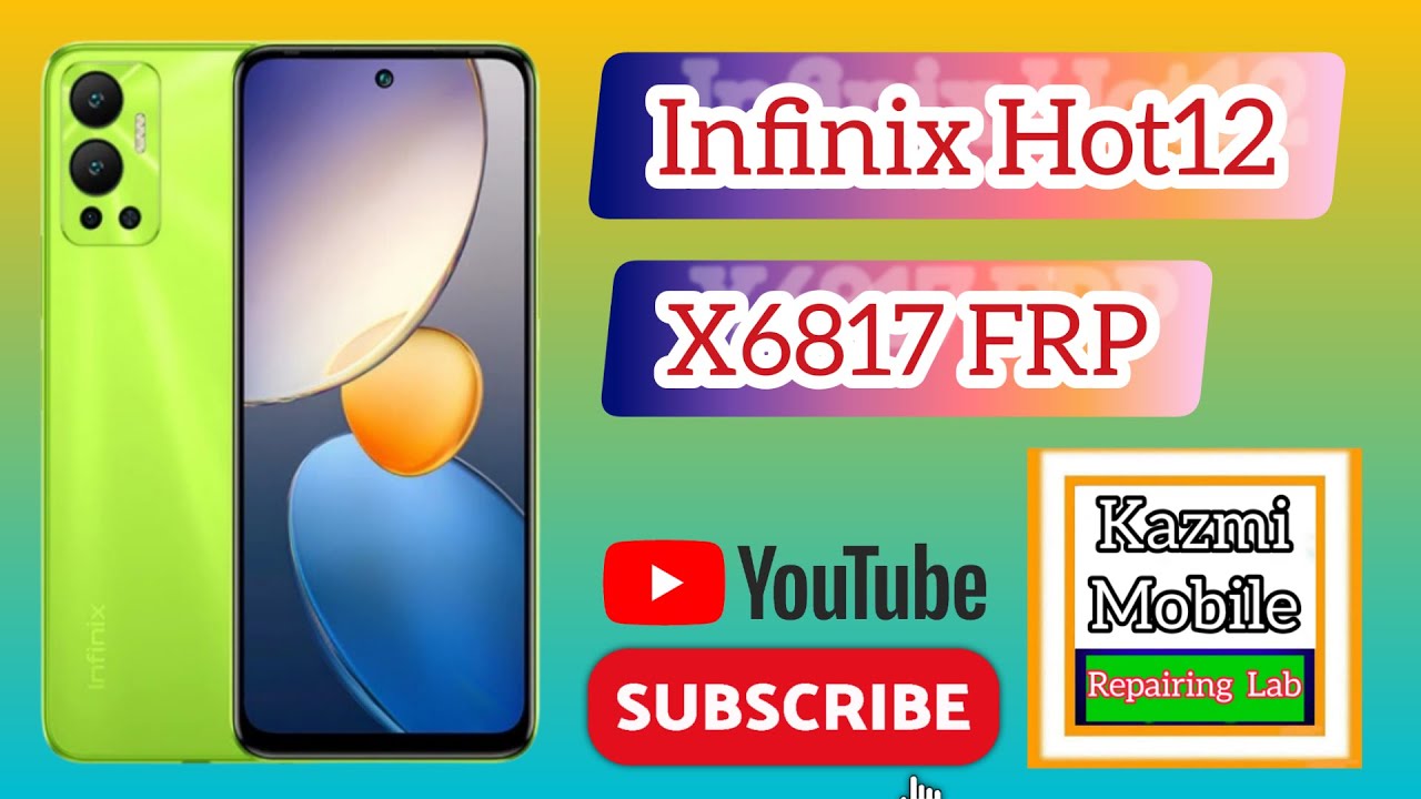 INFINIX X6817 FRP BYPASS ANDRIOD 12 INFINIX HOT 12 INFINIX X6817 FRP BYPASS ANDRIOD 12 INFINIX HOT 12