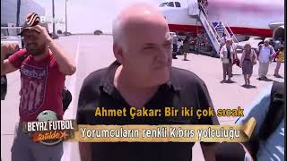 Ahmet Çakar - Çok Sıcak Manası Yok