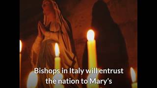 After receiving hundreds of requests, bishops to entrust Italy to Mary
