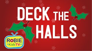 Deck The Halls Christmas Song For Kids