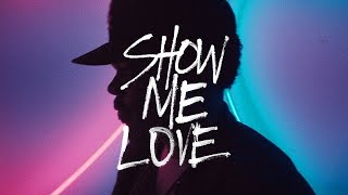 Hundred Waters - Show Me Love (Skrillex Remix) Ft. Chance The Rapper, Moses Sumney, Robin Hannibal