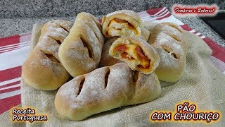 PÃO COM CHOURIÇO receita Portuguesa fácil e delicioso