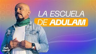 La Escuela de Adulam Parte 5 - Pastor Henry Zúñiga