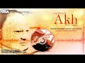 Lagi Waley Te Akh Neyon Launde | Nusrat Fateh Ali Khan | complete full version | OSA Worldwide