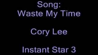 Watch Cory Lee Waste My Time video