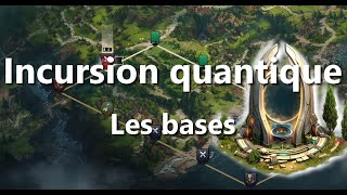 Tutoriel Incursion Quantique