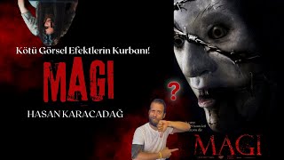 Magi - Yorumlama Kötü Görsel Efektlerle Ziyan Edilen Film