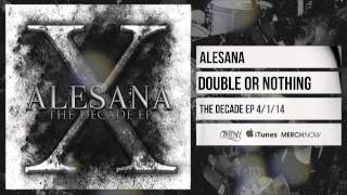 Watch Alesana Double Or Nothing video