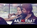 Aaj Ki Raat | Hindi Song | Romantic Song | Vikas Sharma | by Kayastha Films #bollywood