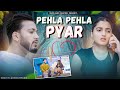 Phela Phela Pyar || True Love Never Dies || VARUN SAHU