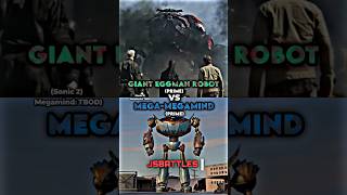 Giant Eggman Robot Vs Mega-Megamind