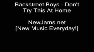 Watch Backstreet Boys Dont Try This At Home video