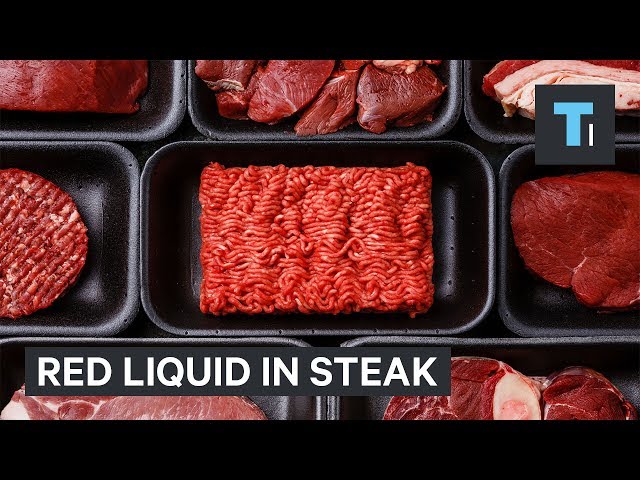 Here Is What That Red Stuff From Meat Really Is (It’s Not Blood) - Video