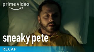 Sneaky Pete - Season 1 Recap | Prime Video