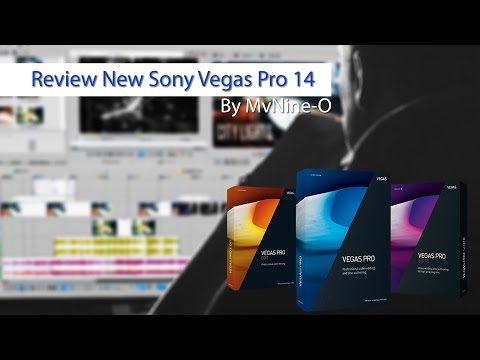 Review Sony Vegas Pro 14 (Thai) By Mvnine-O