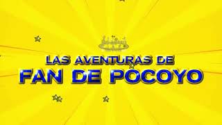 Intro De Las Aventuras De Fan De Pocoyo Intro Re-Corta