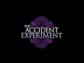 The Accident Experiment 3/31/12 @ The Babylon