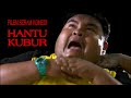 Hantu Kubur Full Movie Melayu HD - Abam Bocey | Issey