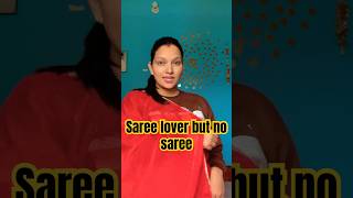When You Love Saree But Dont Have Any